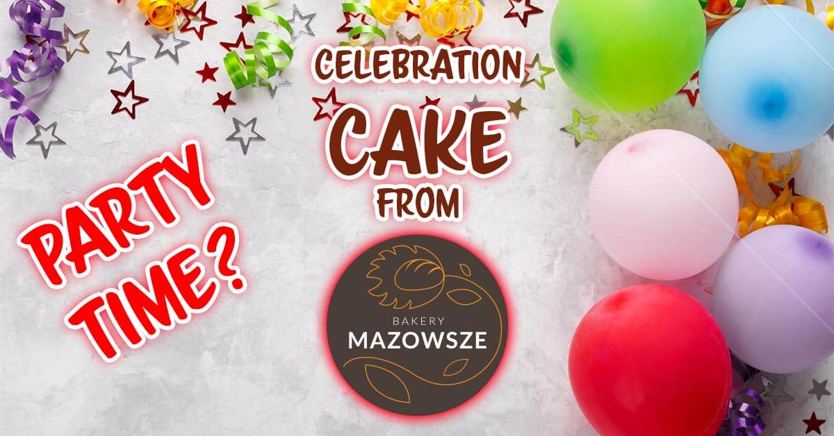 celebration cake from bakery mazowsze background